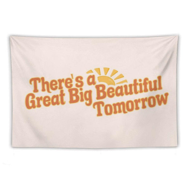 Great Big Beautiful Tomorrow 3 Tapestry