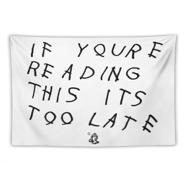 Drake - If You’re Reading This It’s Too Late Tapestry