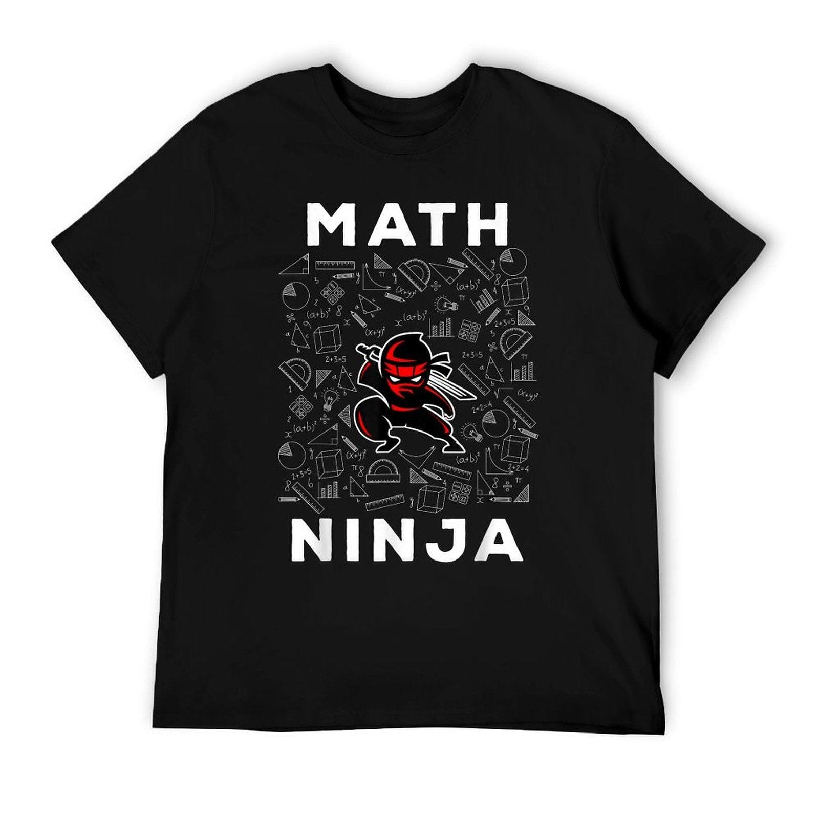 MATH NINJA for Kids & Adults Mathematics Geek Gift T-Shirt