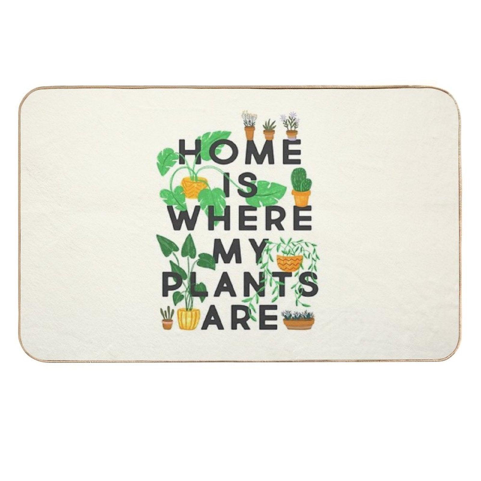 Home Is Where My Plants Are  Versatile Bath Mat