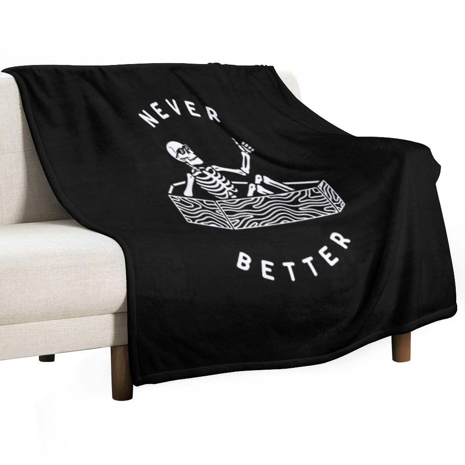 Never Better Throw Blanket