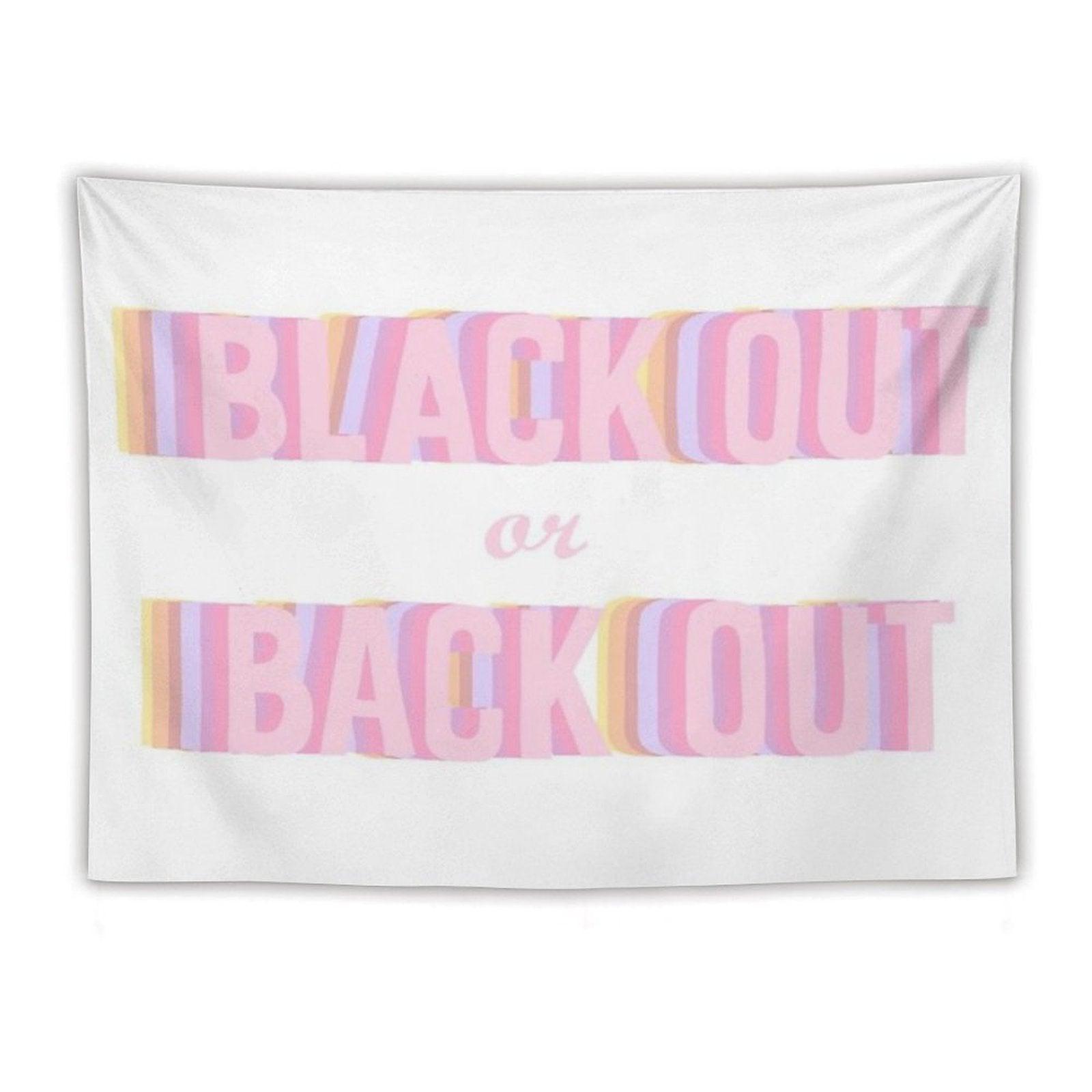 Black Out Or Back Tf Out Tapestry