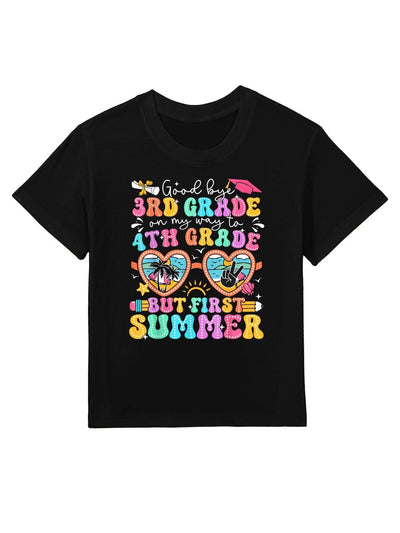 Goodbye 3rd Grade Graduation To 4th Grade But First Summer Kids T-Shirt