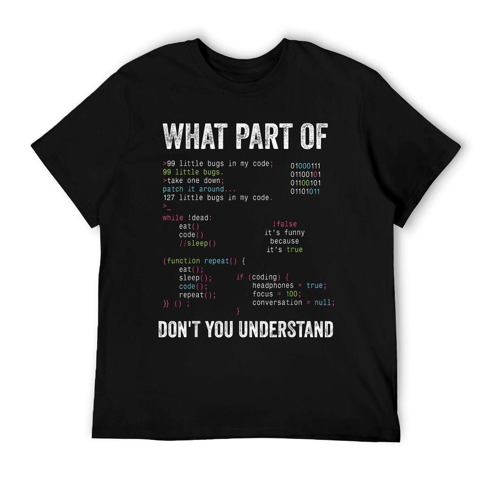 What Part Of Don't You Understand Computer Science Lovers T-Shirt