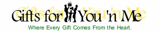 Gifts for You 'n Me