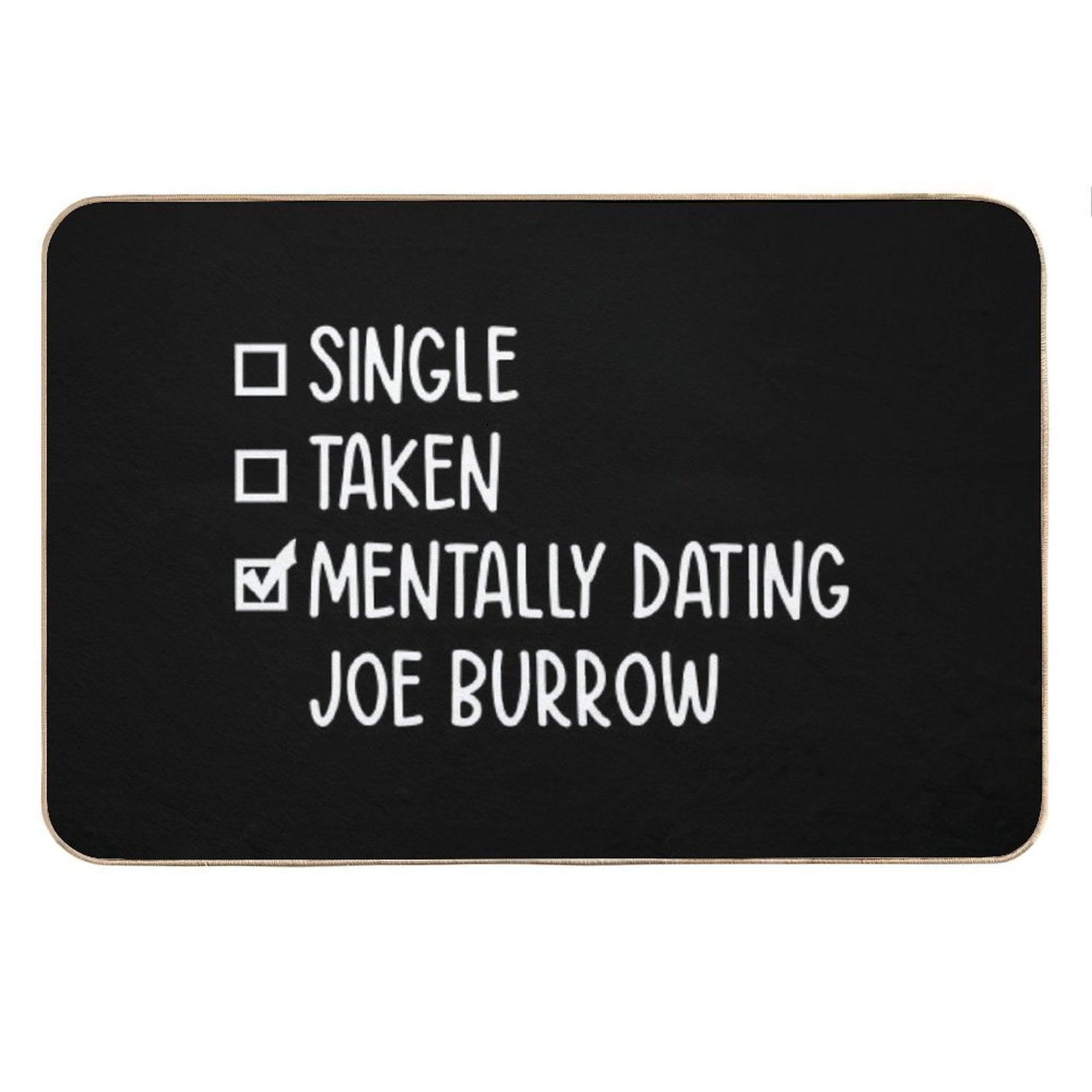 Mentally Dating Joe Burrow #2 Bath Mat