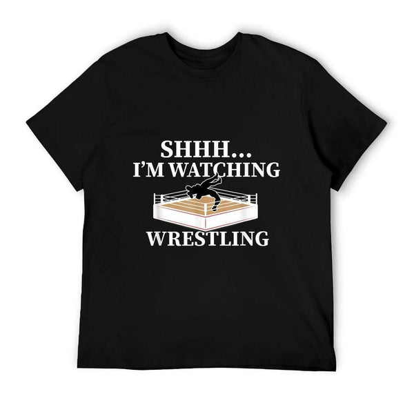 Shhh I'm Watching Wrestling Funny Wrestling Lover Gift T-Shirt