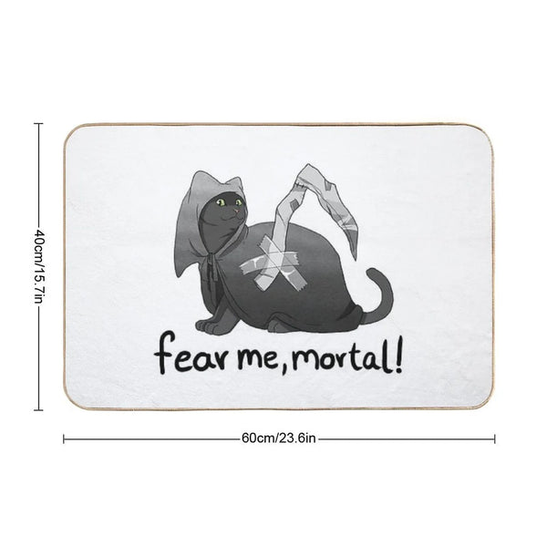 Fear Me, Mortal! Bath Mat