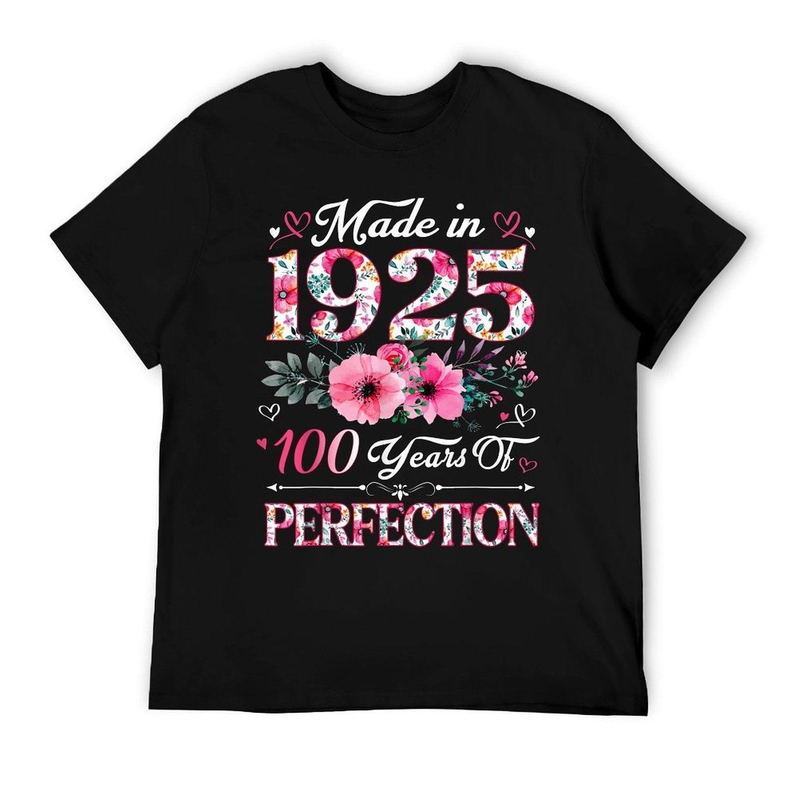 100 Year Old Made In 1925 Floral 100th Birthday Women T-Shirt