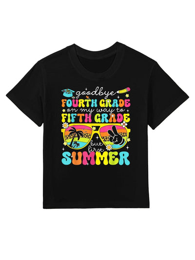 Goodbye 4th Grade Graduation To 5th Grade But First Summer Kids T-Shirt