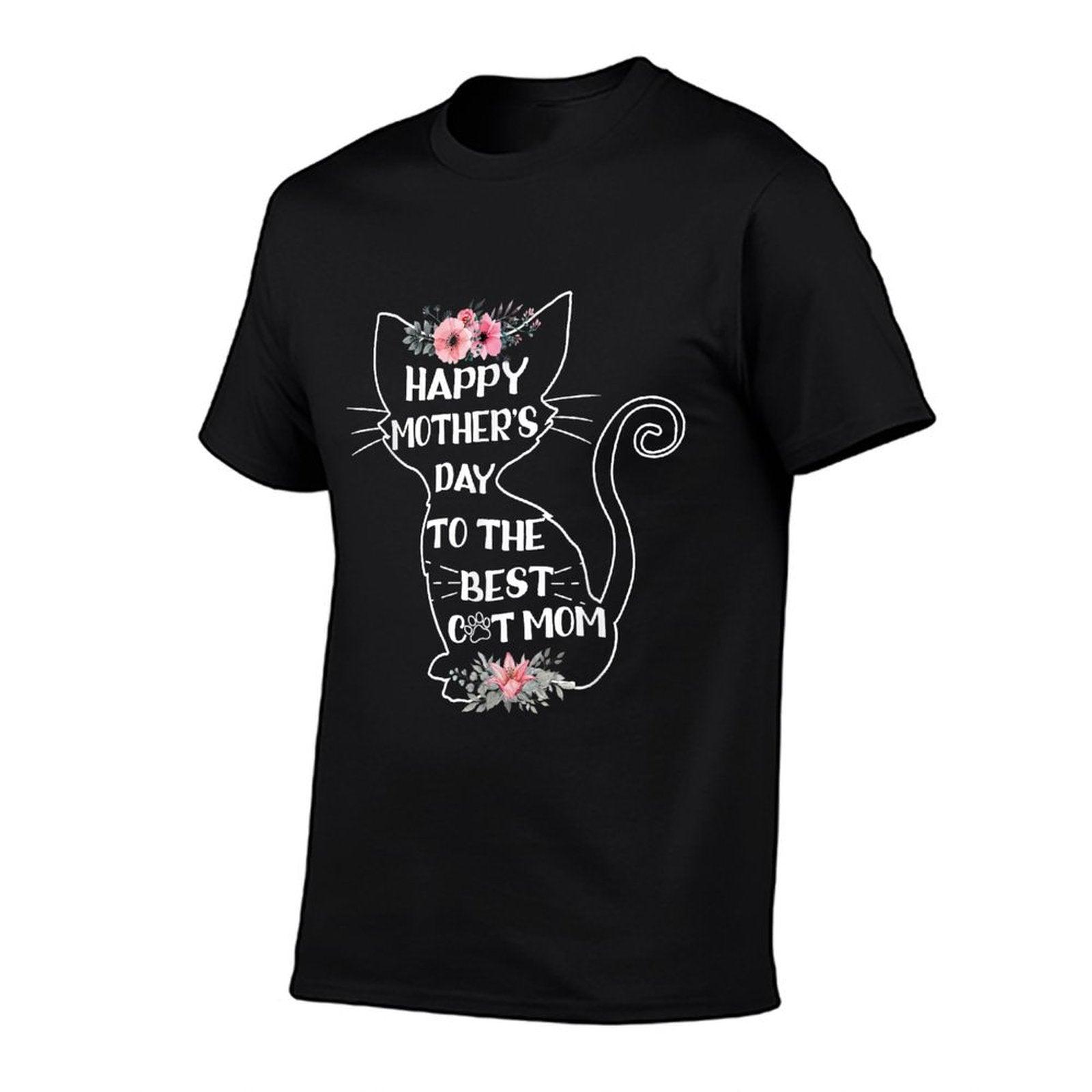 Happy Mother's Day To The Best Cat Mom Mothers Day Cat Lover T-Shirt