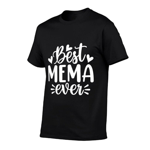 Best Mema Ever Funny Mother's Day Grandma T-Shirt