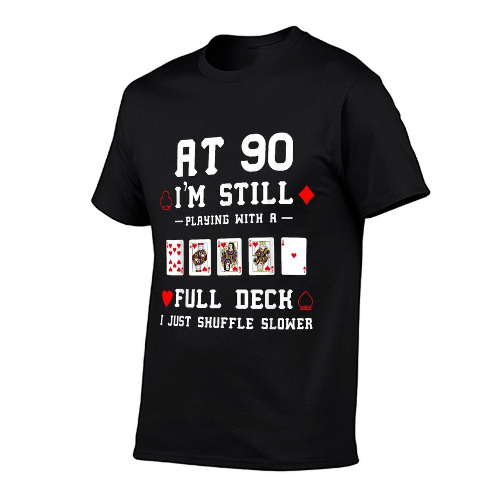 Funny 90th Birthday Gift 90 Year Old Cards T-Shirt