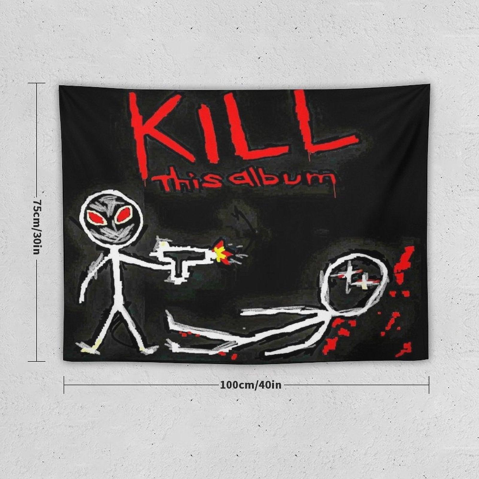 KILL THIS ALBUM Tapestry