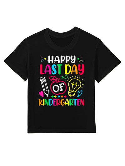 Happy Last Day Of Kindergarten Teacher Graduation Kids T-Shirt