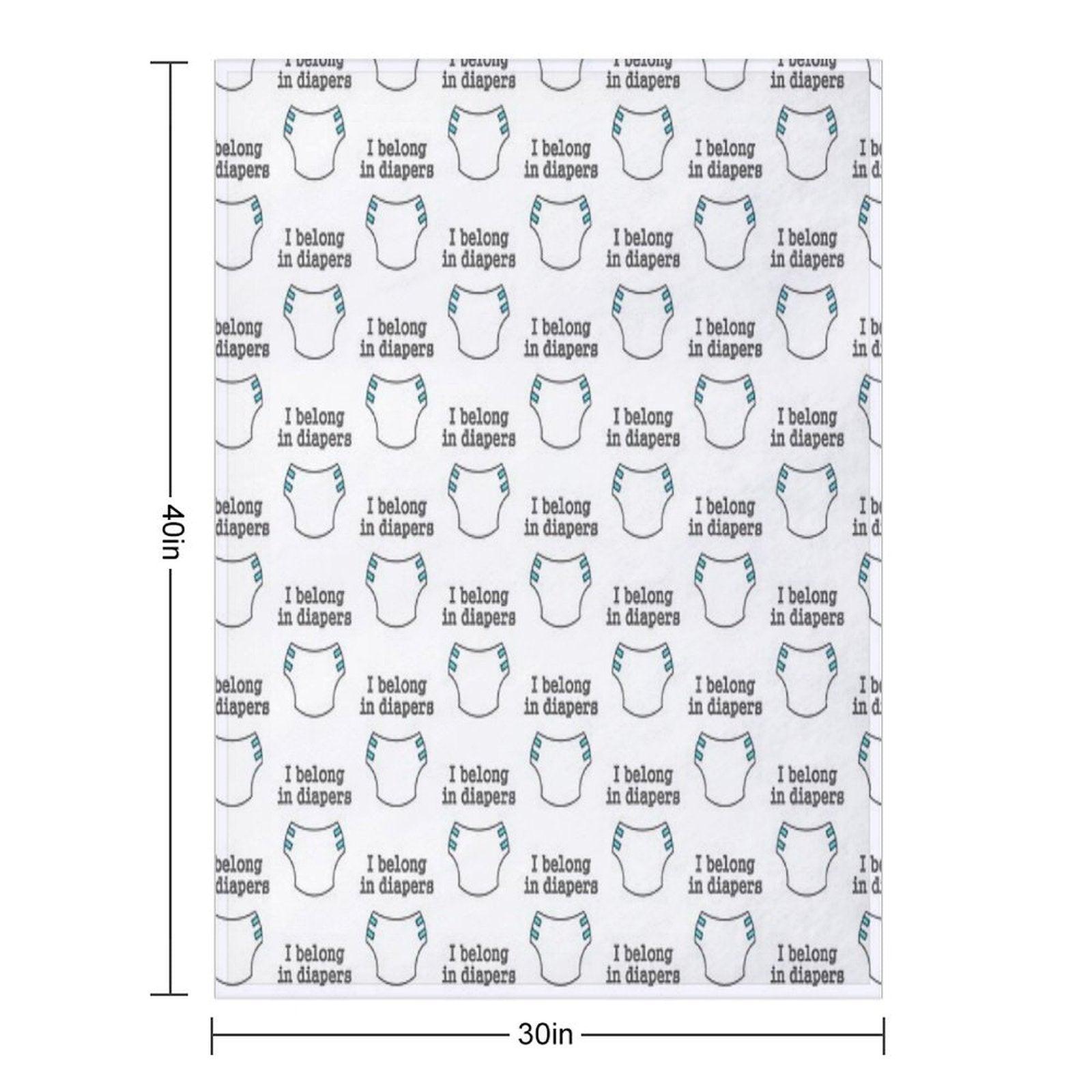 I Belong in Diapers Throw Blanket