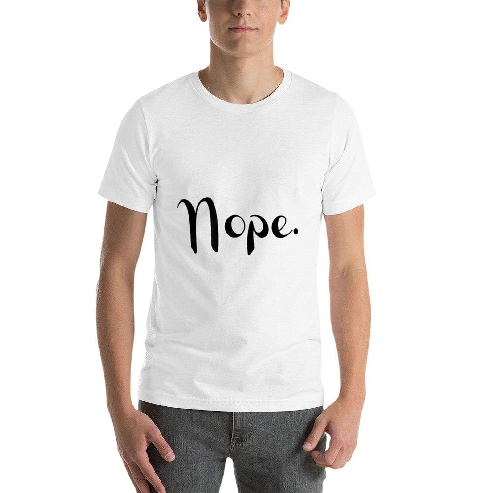 Womens Nope. T Shirt Womens Cute Graphic Tops Funnyn Girl  Affordable Price T-Shirt