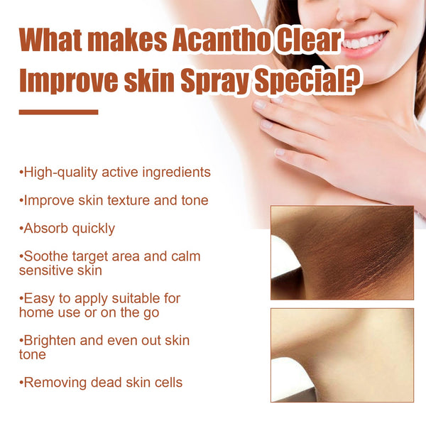 Acantho Clear Improve Skin Spray, Repair Black Spot, Elbow Knee Joint Black Whitening Skin Spray
