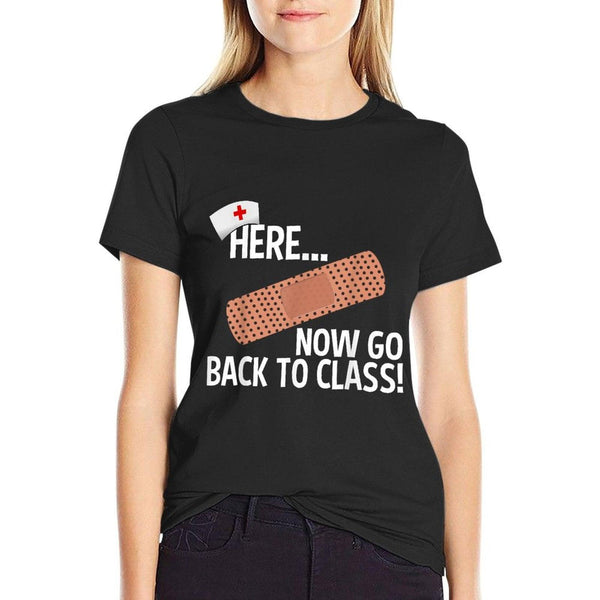 Funny School Nurse Medical Nursing Appreciation Day Gift T-Shirt
