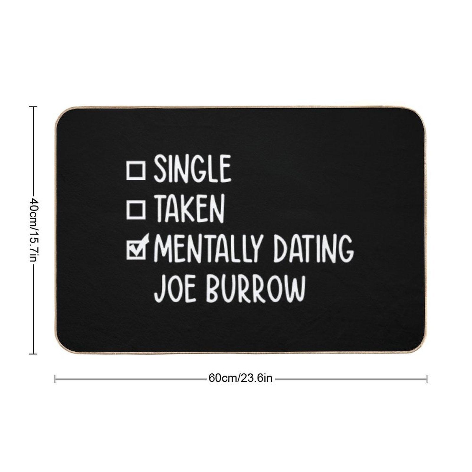 Mentally Dating Joe Burrow #2 Bath Mat