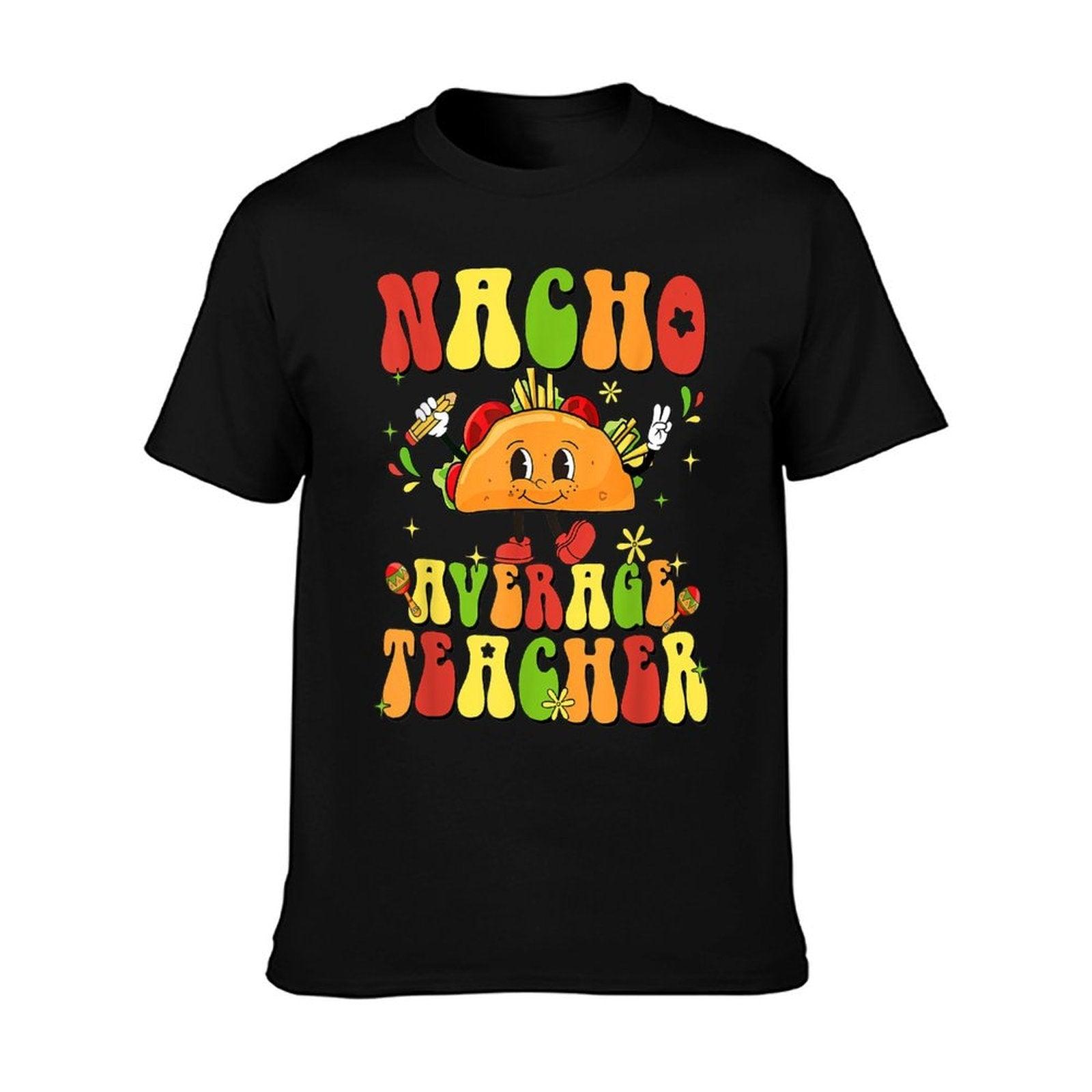 Women Retro Nacho Average Teacher Appreciation Cinco De Mayo T-Shirt