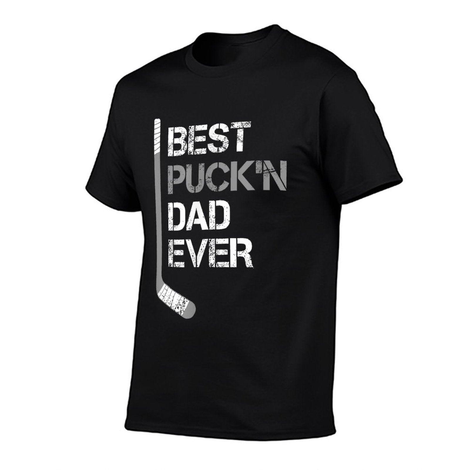 Funny Father's Day - Hockey Dad - Best Puck'n Dad Ever T-Shirt