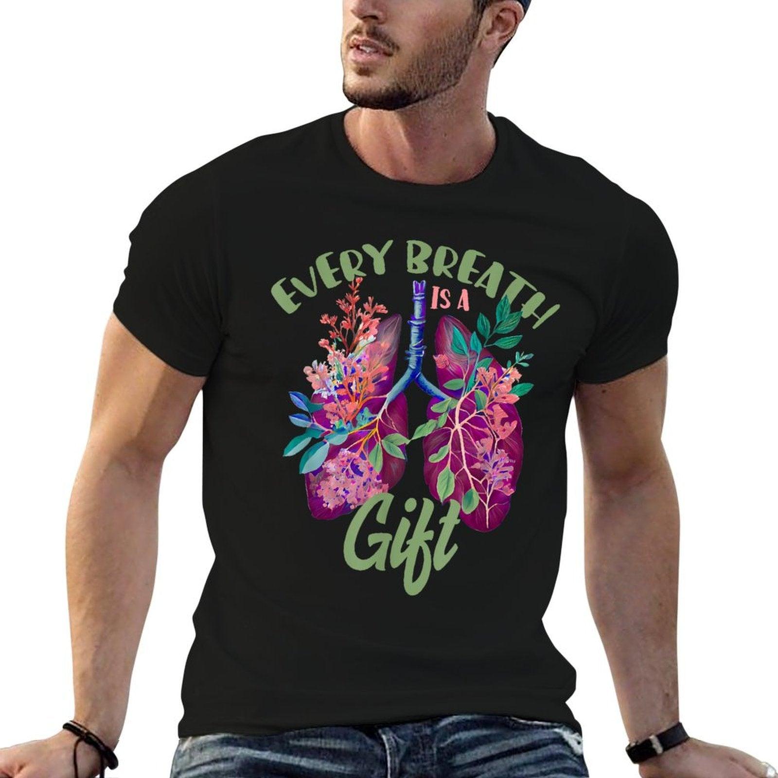 Organ Donation Every Breath Is A Gift Lung Transplant T-Shirt