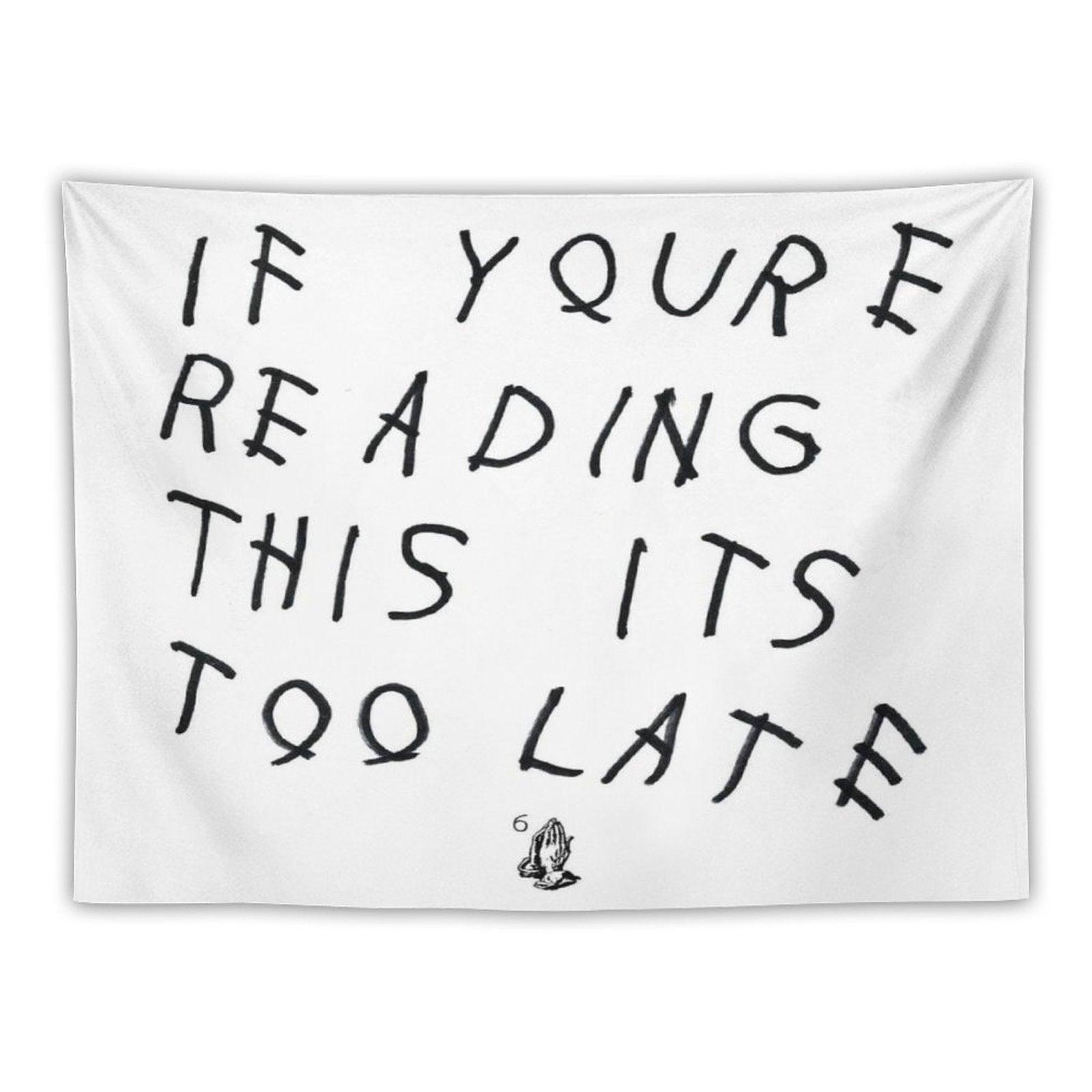 Drake - If You’re Reading This It’s Too Late Tapestry