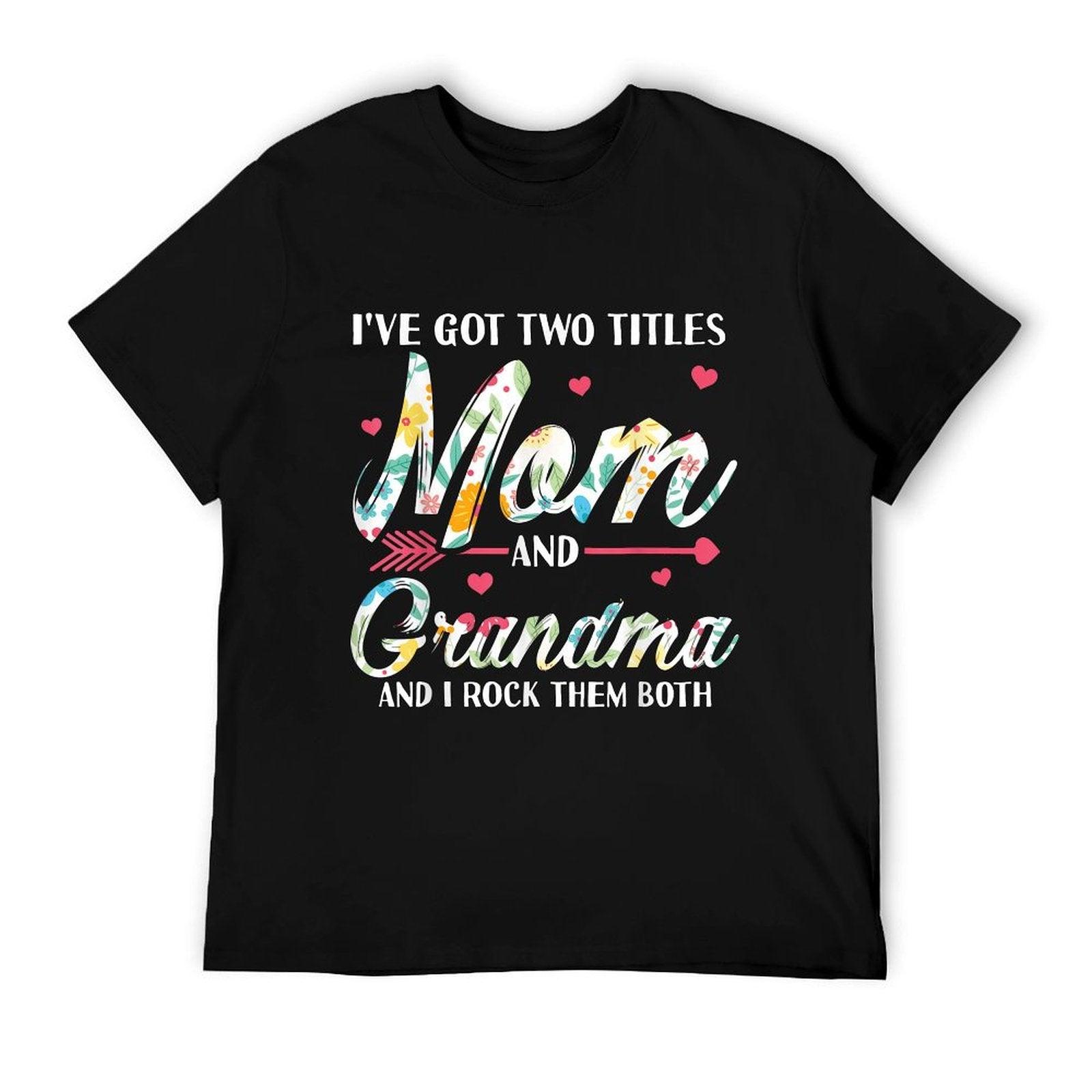 Funny Mothers Day Shirt Grandma Grandmother Granny T-Shirt