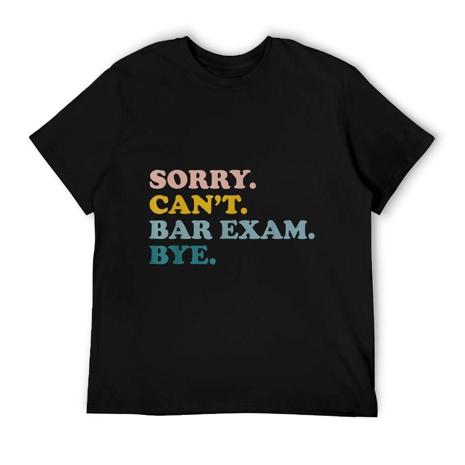 Funny Future Lawyer Sorry Can't Bar Exam Bye Retro T-Shirt