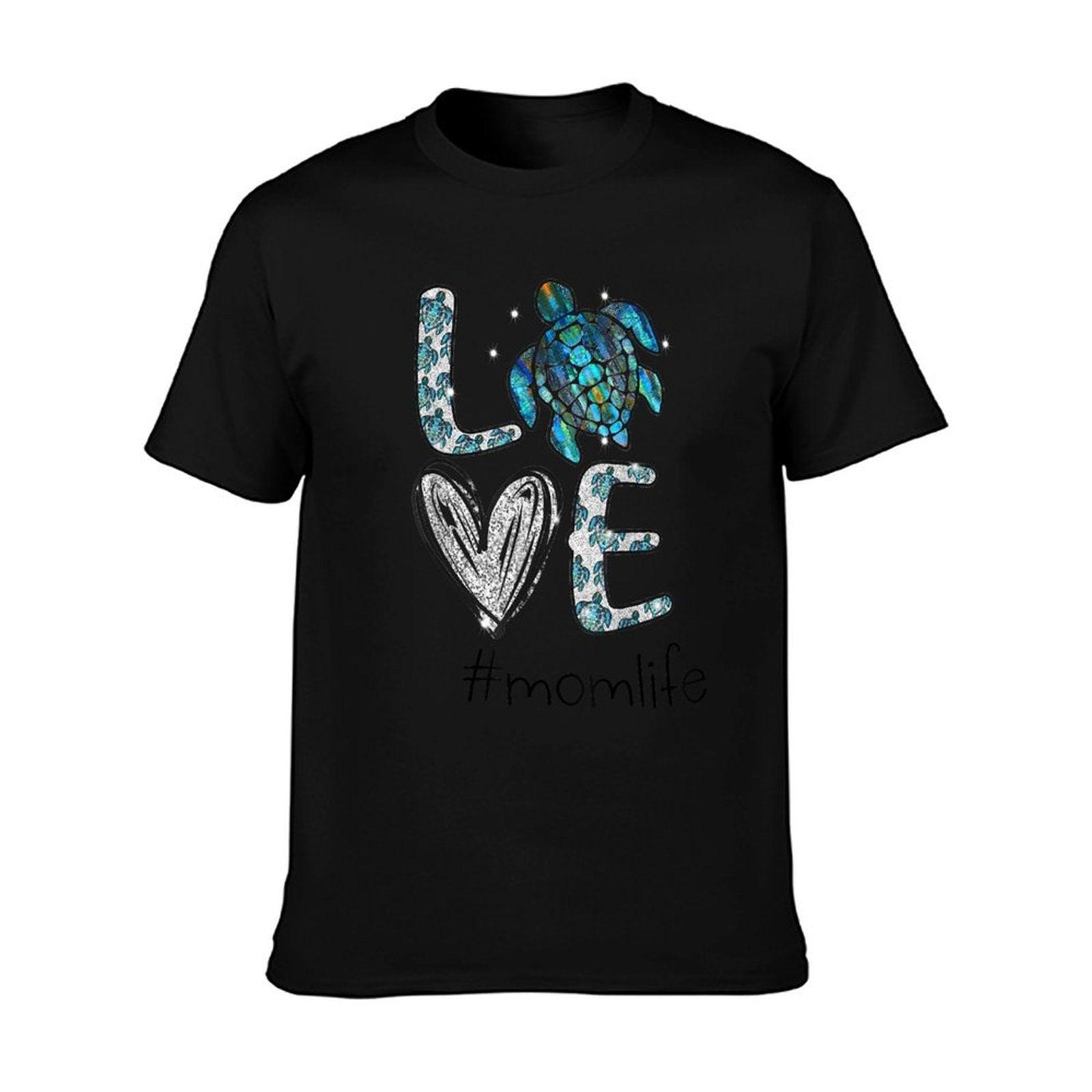 Mom Turtle - Love Mom Life Sea Turtle, Mother's Day Gift T-Shirt