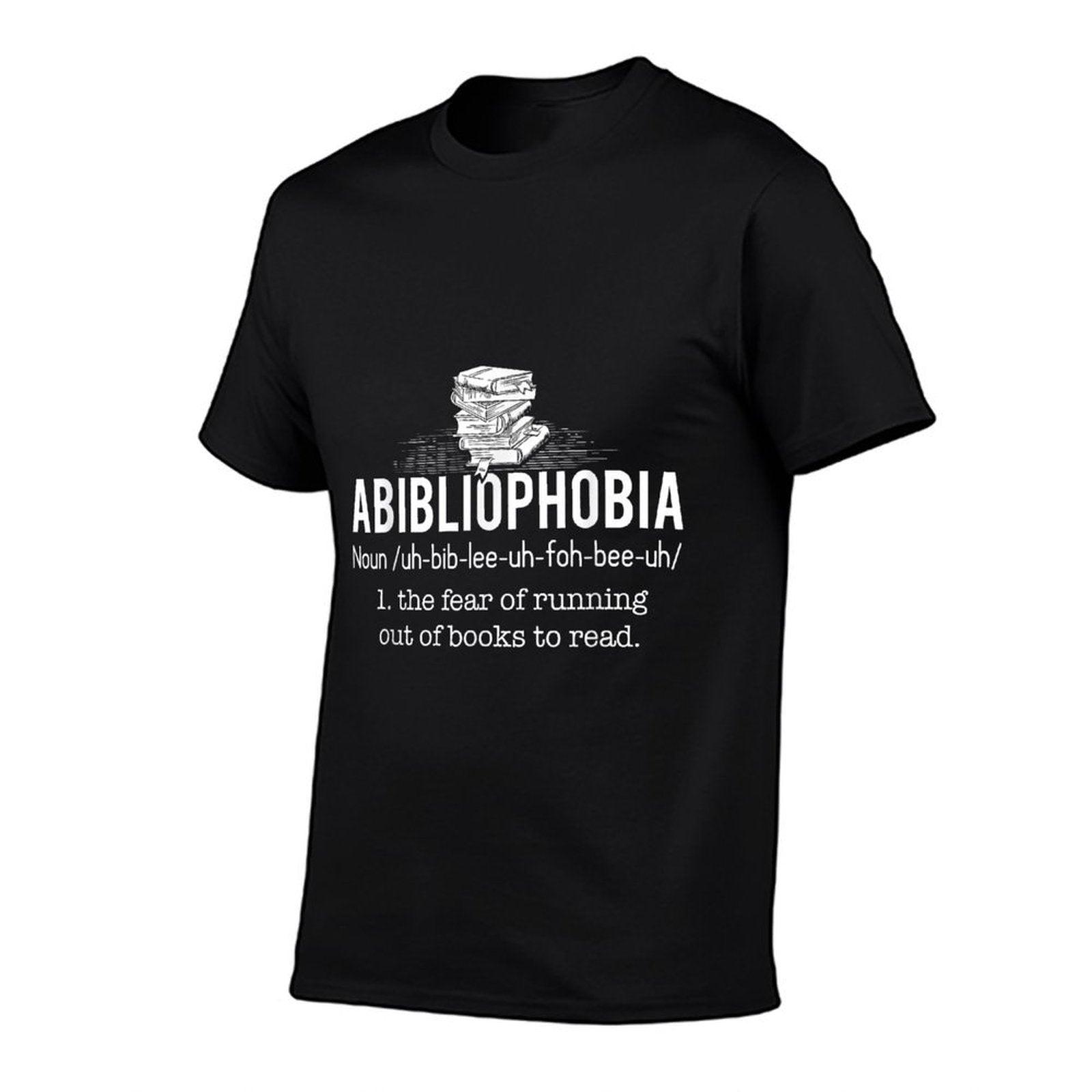 Abibliophobia - Funny Reading Bookworm Reader Gift T-Shirt