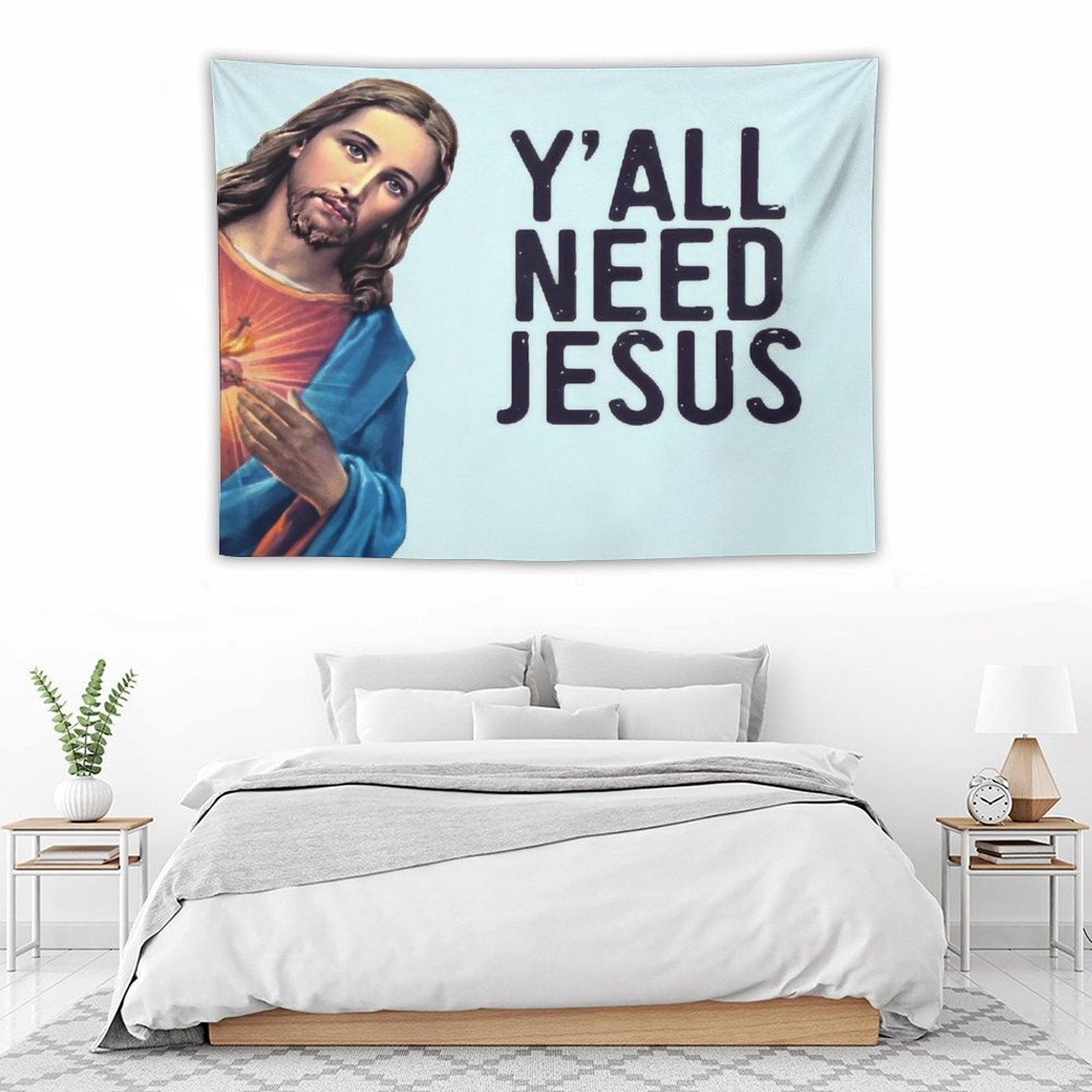 Y'all Need Jesus! Funny Jesus Is Watching Meme! Tapestry