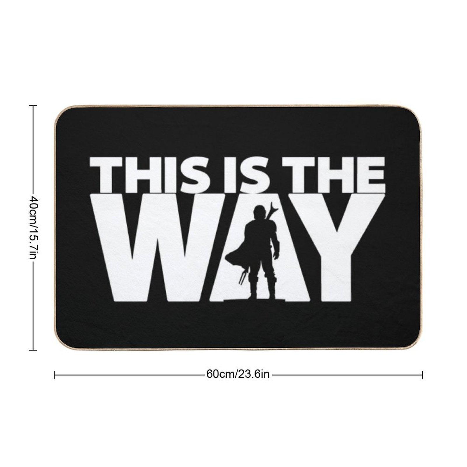 This Is The Way  Geekdom Series  DopeyArt Bath Mat