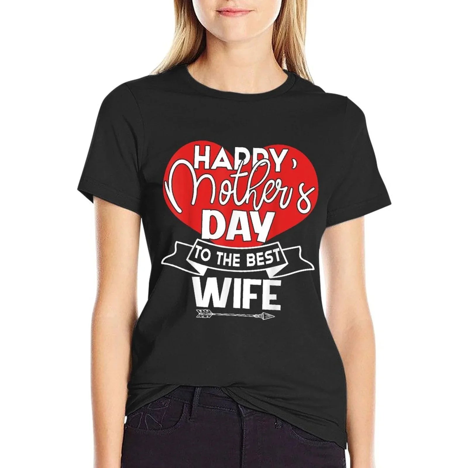 Happy Mother's Day To The Best Wife Mother''s Day Gift T-Shirt
