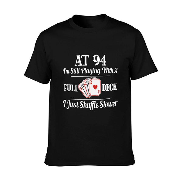 Funny 94th Birthday Gift - 94 Year Old Cards Shirt T-Shirt