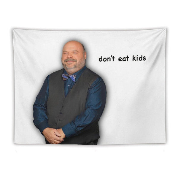 Bertram - Don't Eat Kids Tapestry