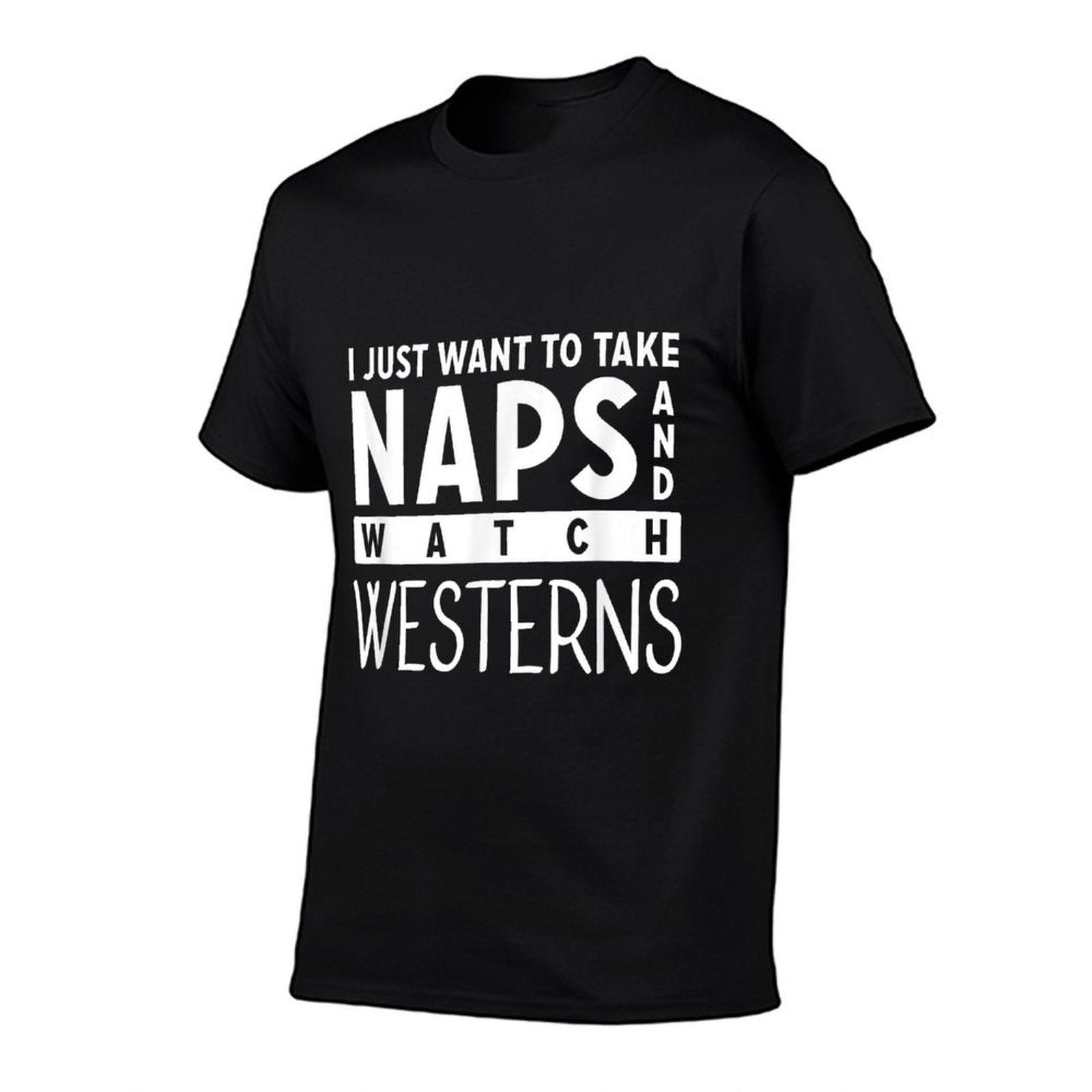 Take Naps And Watch Western Movies Lover T-Shirt