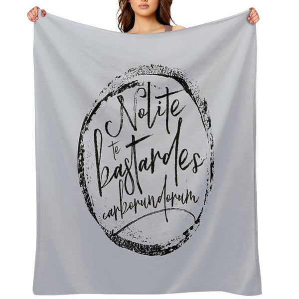 Nolite Te Bastardes Carborundorum Shrink-resistant Throw Blanket