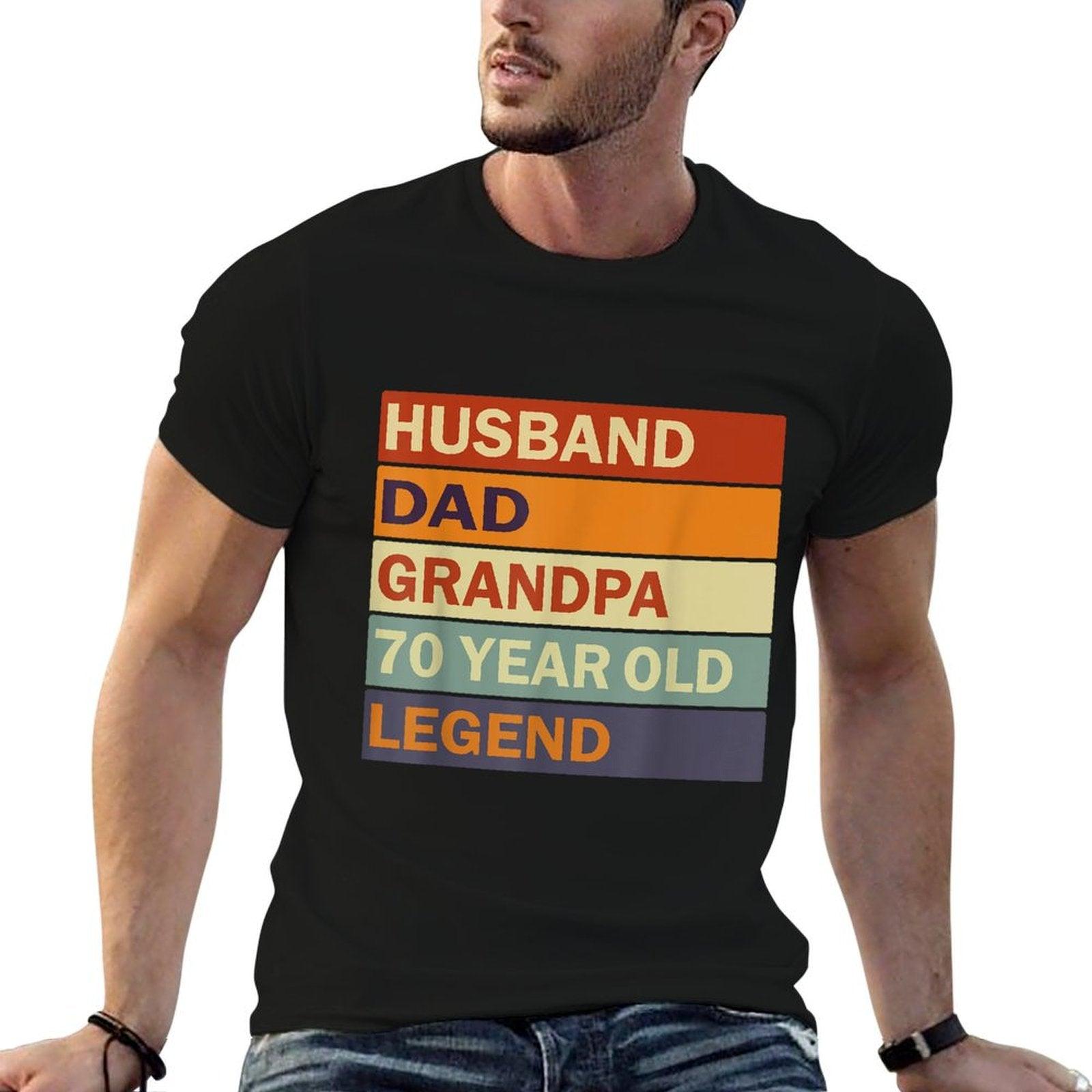 Vintage 70th Birthday Saying For 70 Year Old Dad And Grandpa T-Shirt