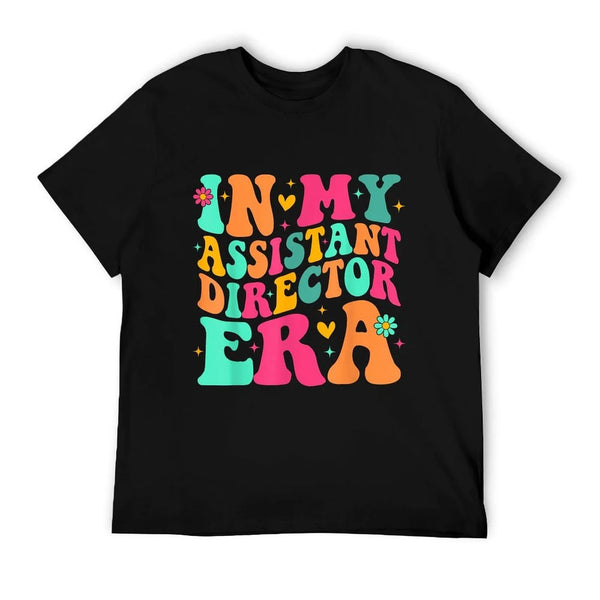 Groovy In My Assistant Director Era T-Shirt