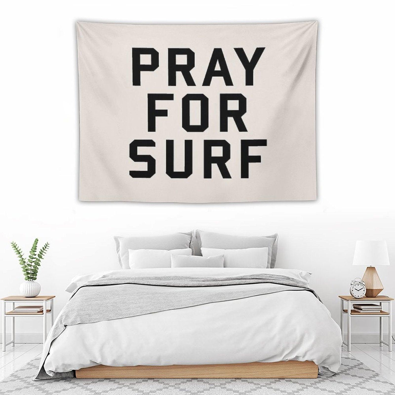 Pray For Surf Tapestry
