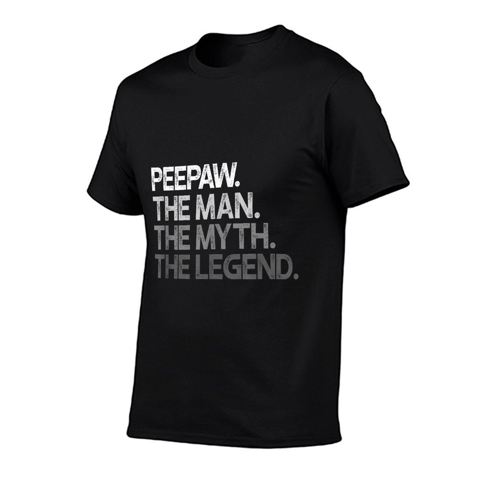 Peepaw Shirt Gift The Man The Myth The Legend T-Shirt