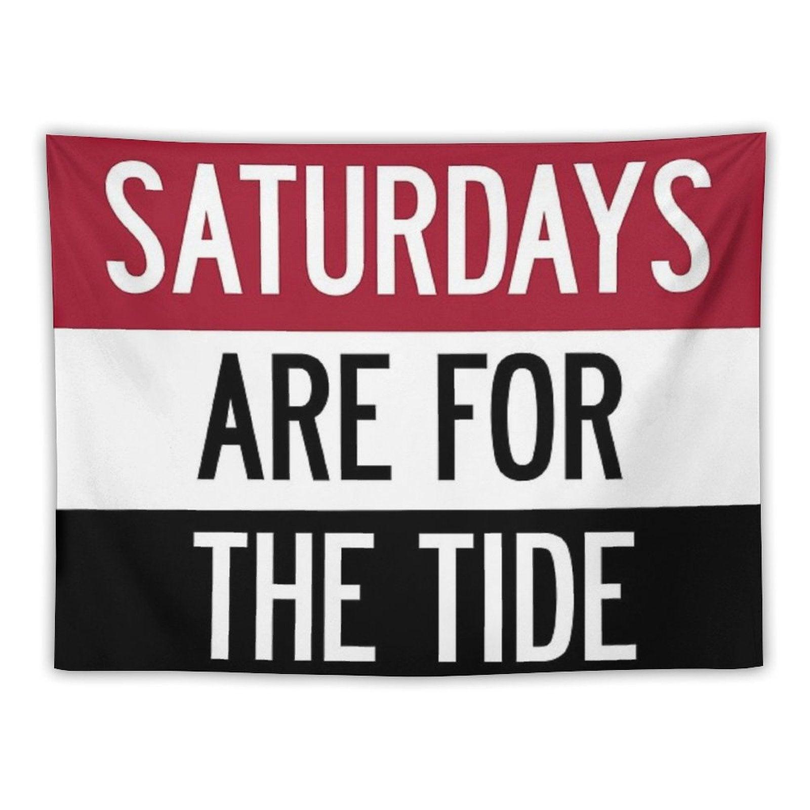 Saturdays Are for The Tide Tapestry