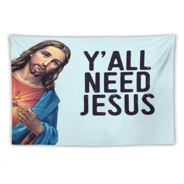 Y'all Need Jesus! Funny Jesus Is Watching Meme! Tapestry