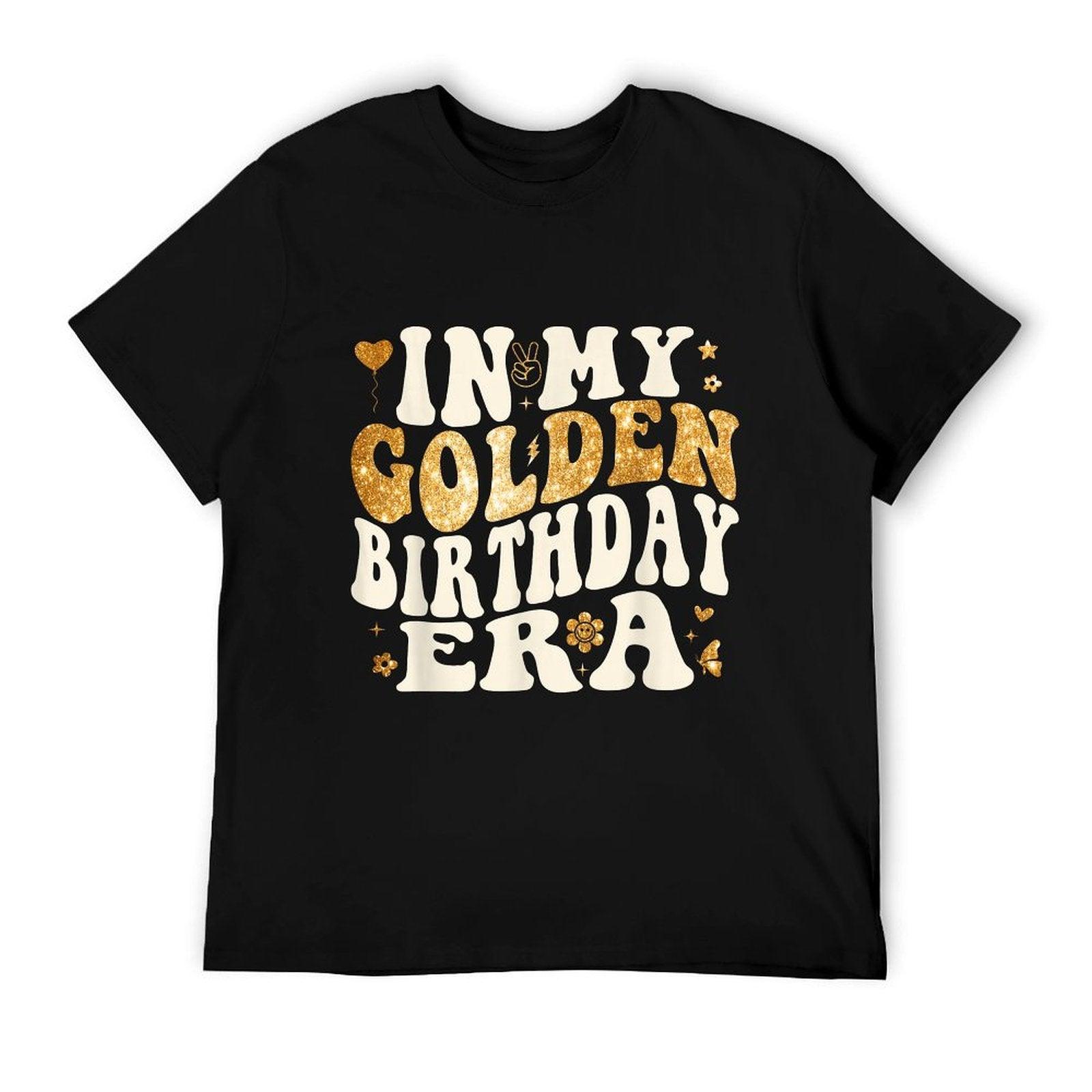 Really Amazing In My Golden Birthday Era T-Shirt