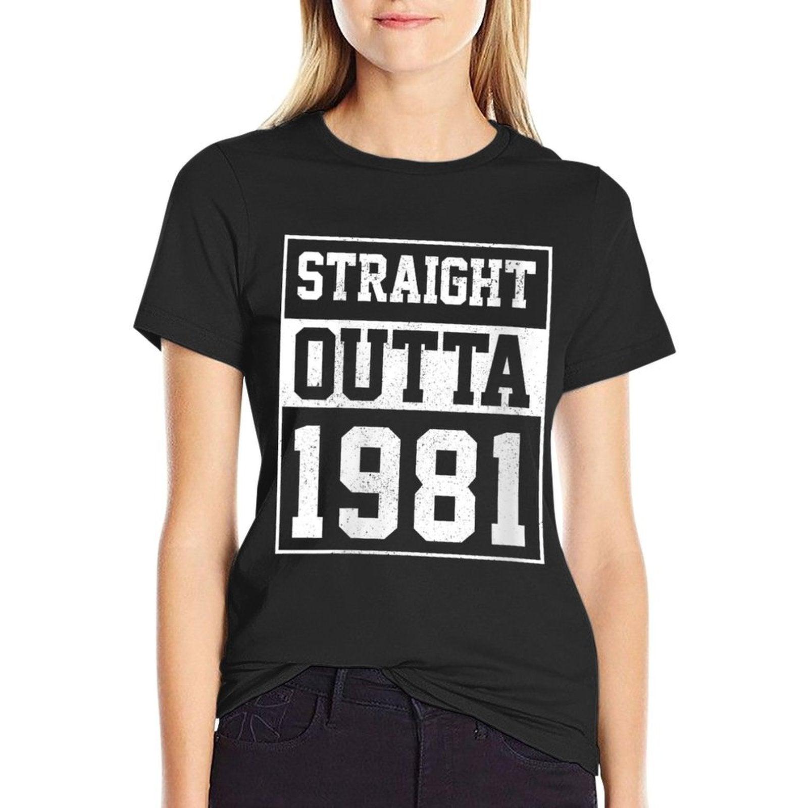 Womens Straight Outta 1981 Funny Vintage 40th Birthday Gift  Vintage-inspired T-Shirt
