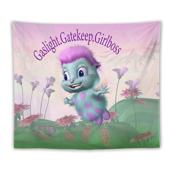 Bibble Gaslight Gatekeep Girlboss Tapestry