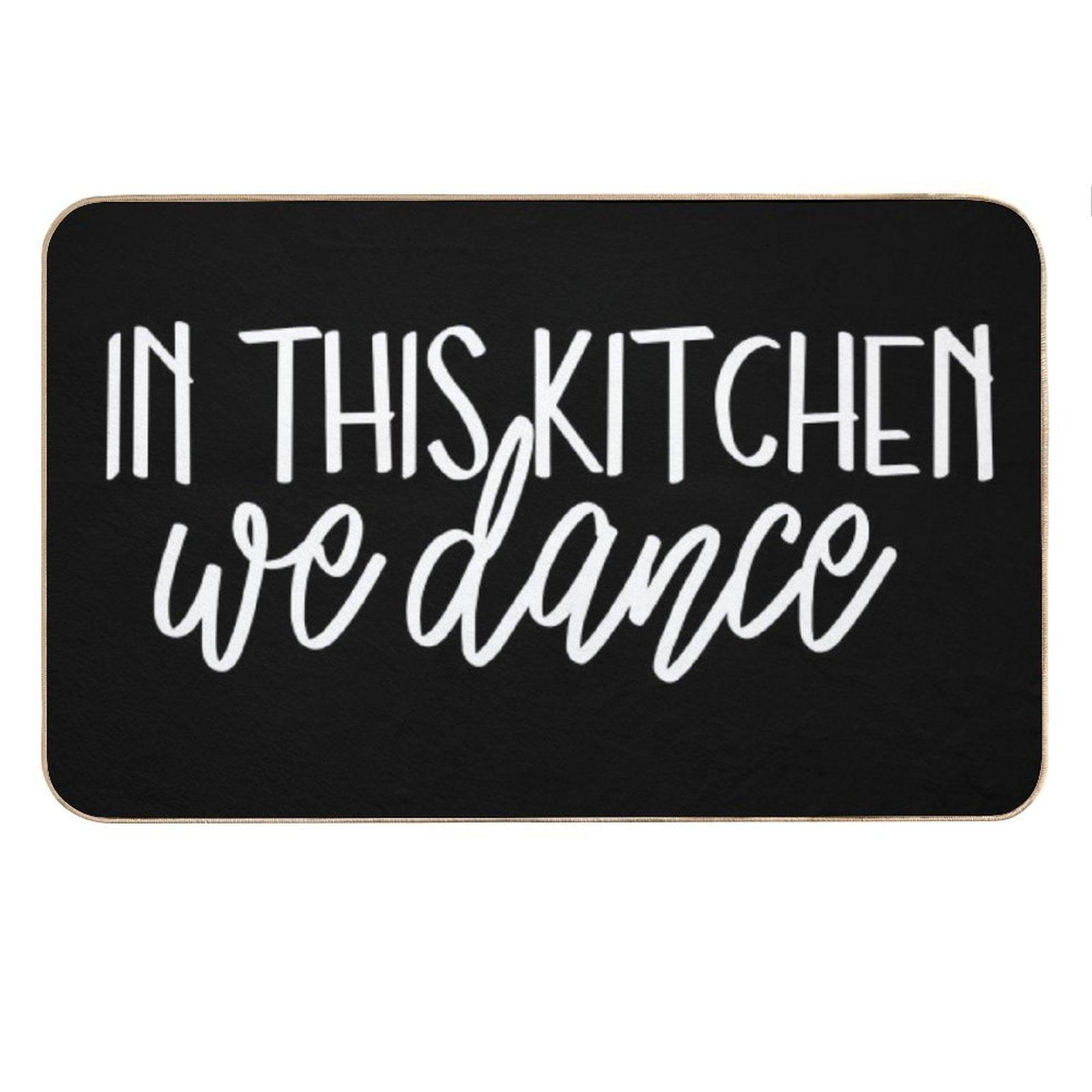 In This Kitchen We Dance Bath Mat