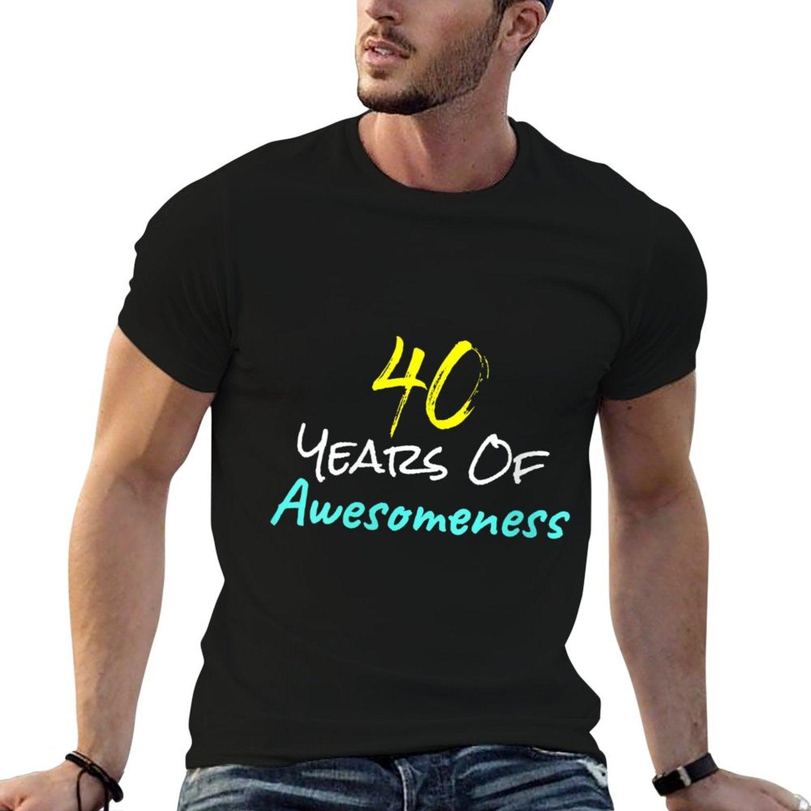 Womens 40 Years Of Awesomeness Happy 40th Birthday Gift Funny  High-quality Stitching T-Shirt